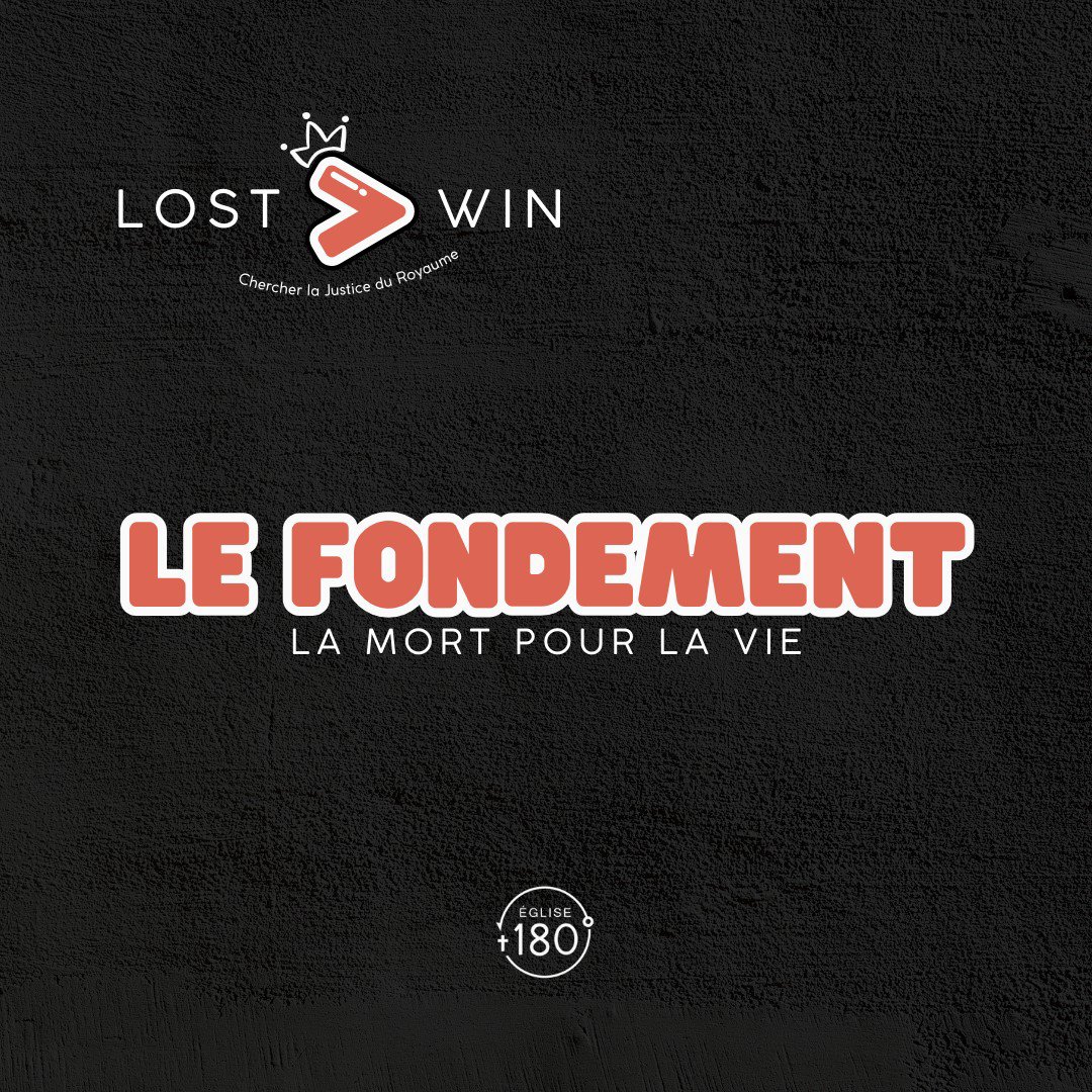 Le Fondement, la mort pour la vie