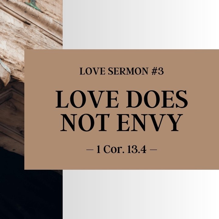 Love Does Not Envy | Love Sermon #3 episode artwork