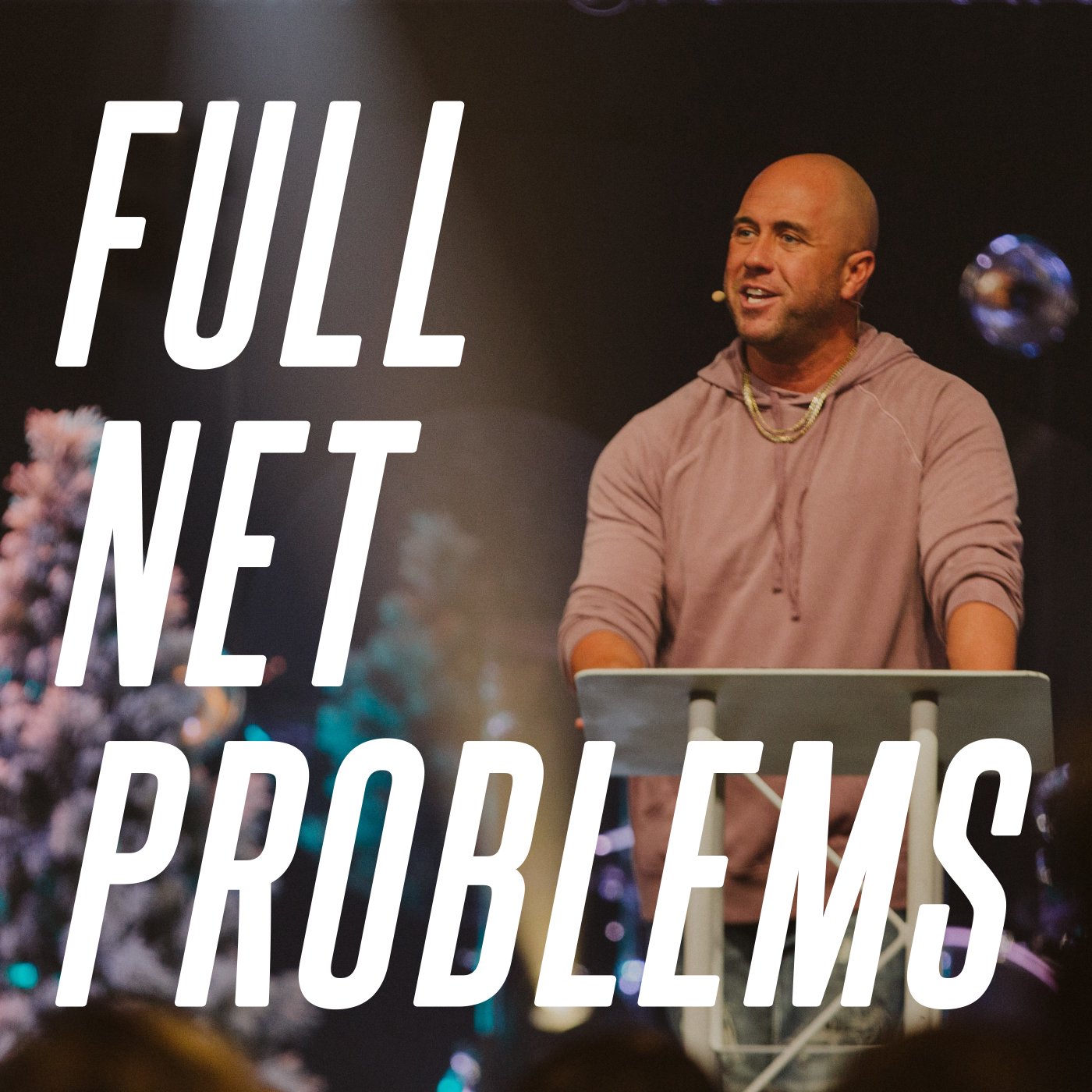 Full Net Problems episode artwork