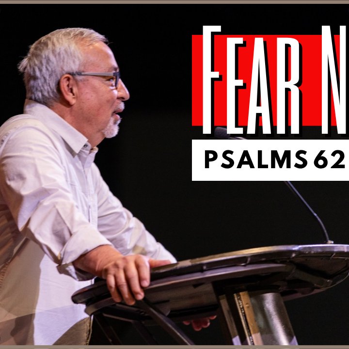 Psalms 62-64 - Fear Not episode artwork