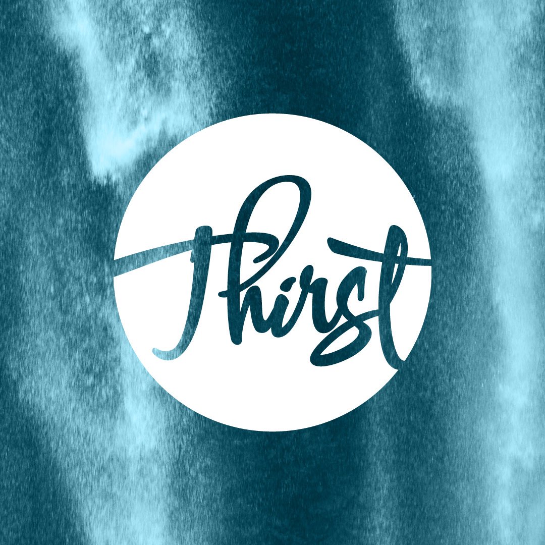 Thirst Devotional: Day 10