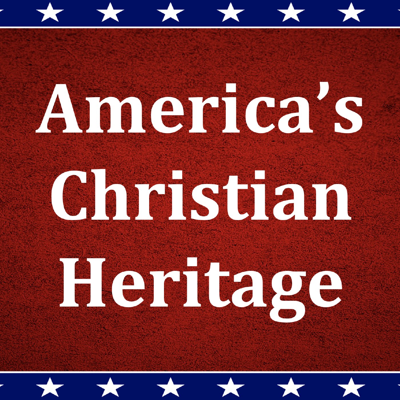 America's Christian Heritage
