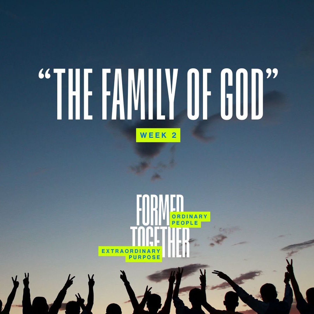 The Family Of God | Week 2 | Formed Together episode artwork