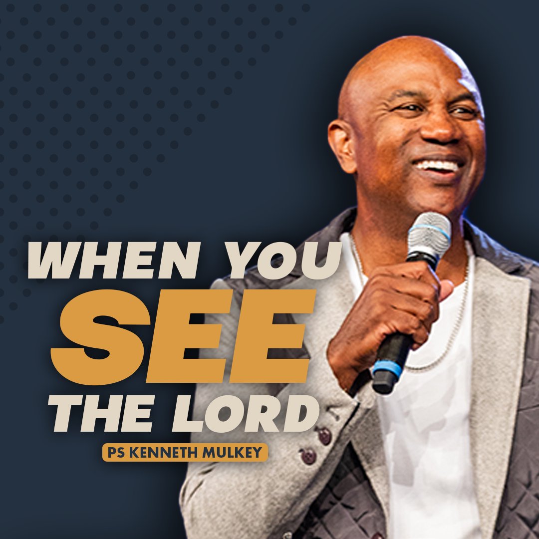 When you See The Lord | Kenneth Mulkey When you See The Lord | Kenneth Mulkey