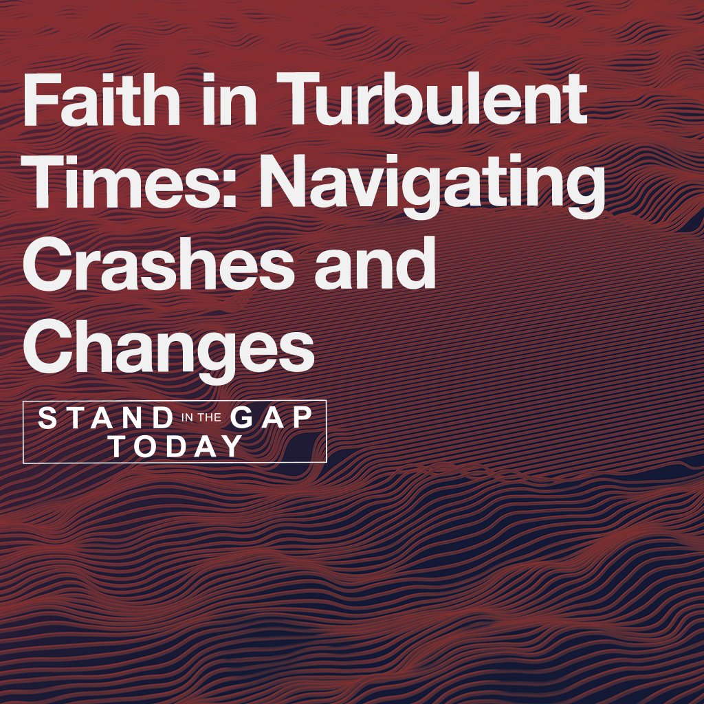 2/7/25 - Faith in Turbulent Times