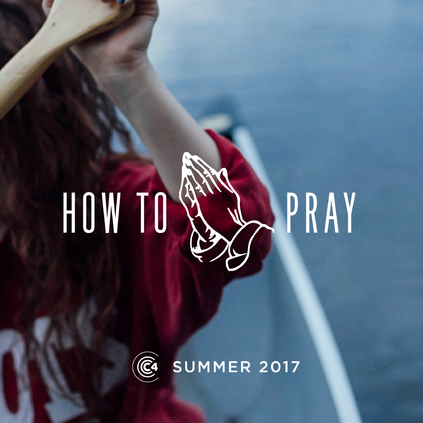 Praying Through Scripture Part 2 - How to Pray Week 2 episode artwork