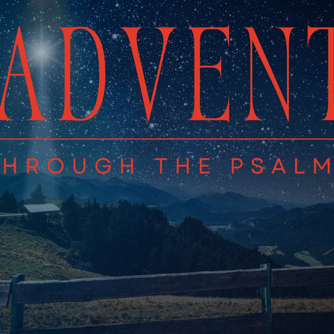 Advent 2024 (Part 1): How God’s Plan Through Christ Overcomes All episode artwork