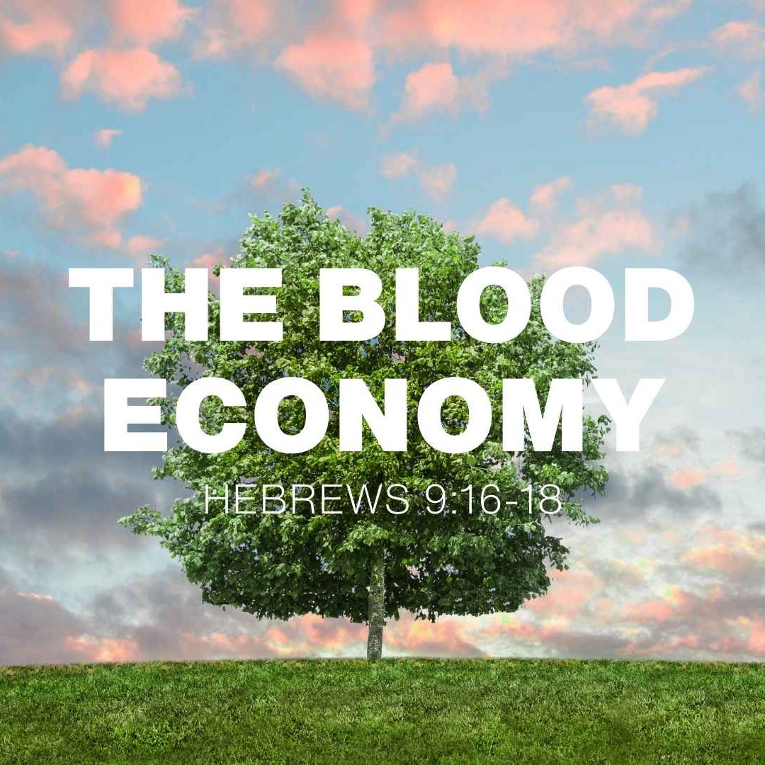 Daily Devotional – Hebrews 9:16–18