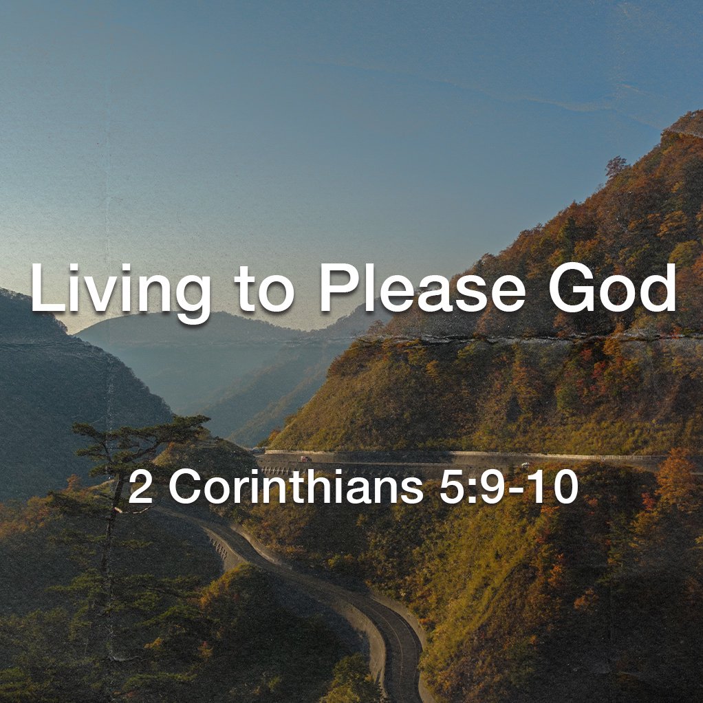 Living to Please God