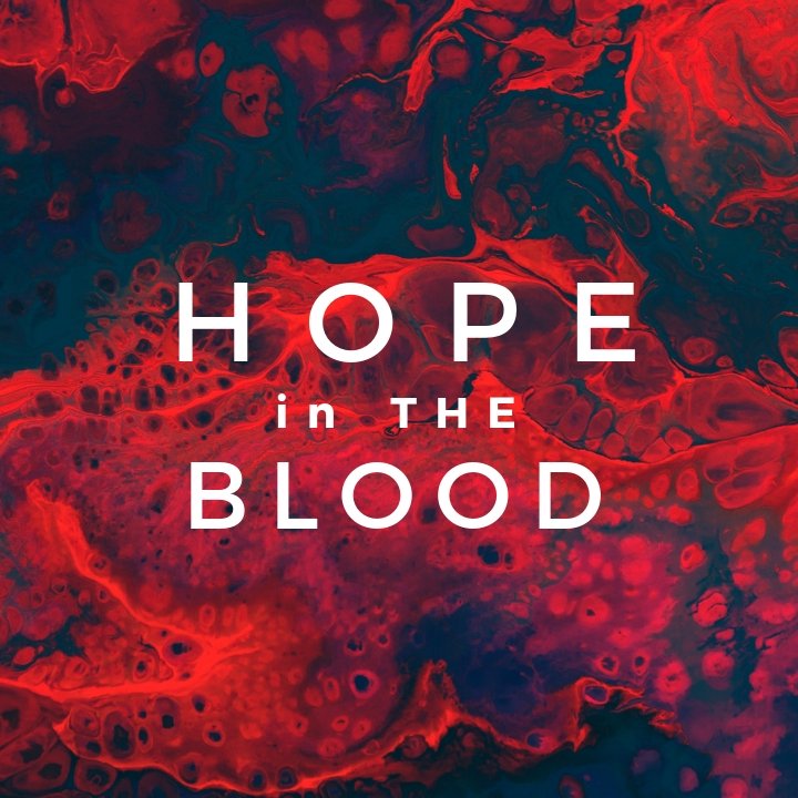 Hope in the Blood episode artwork