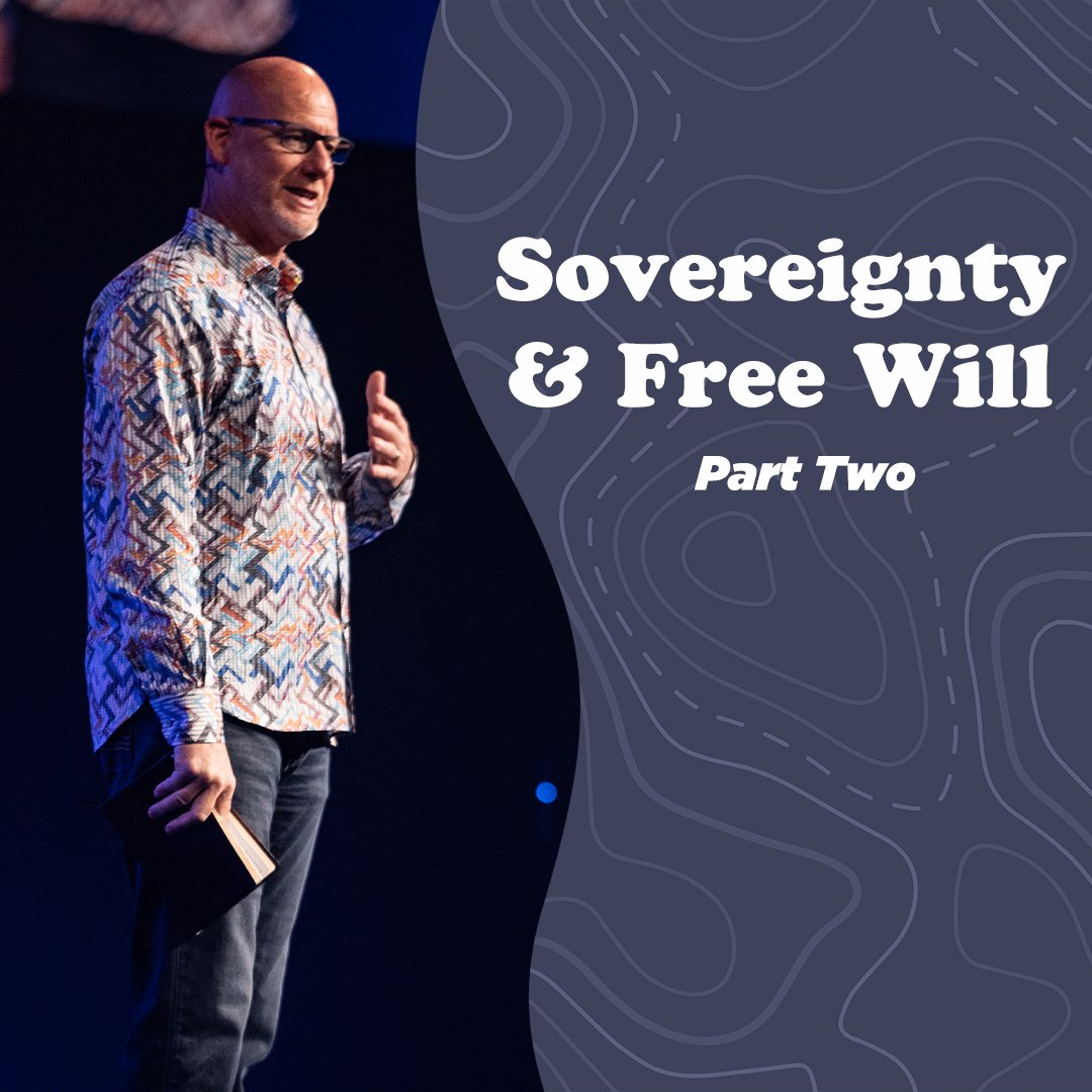 Sovereignty & Free Will | Part Two
