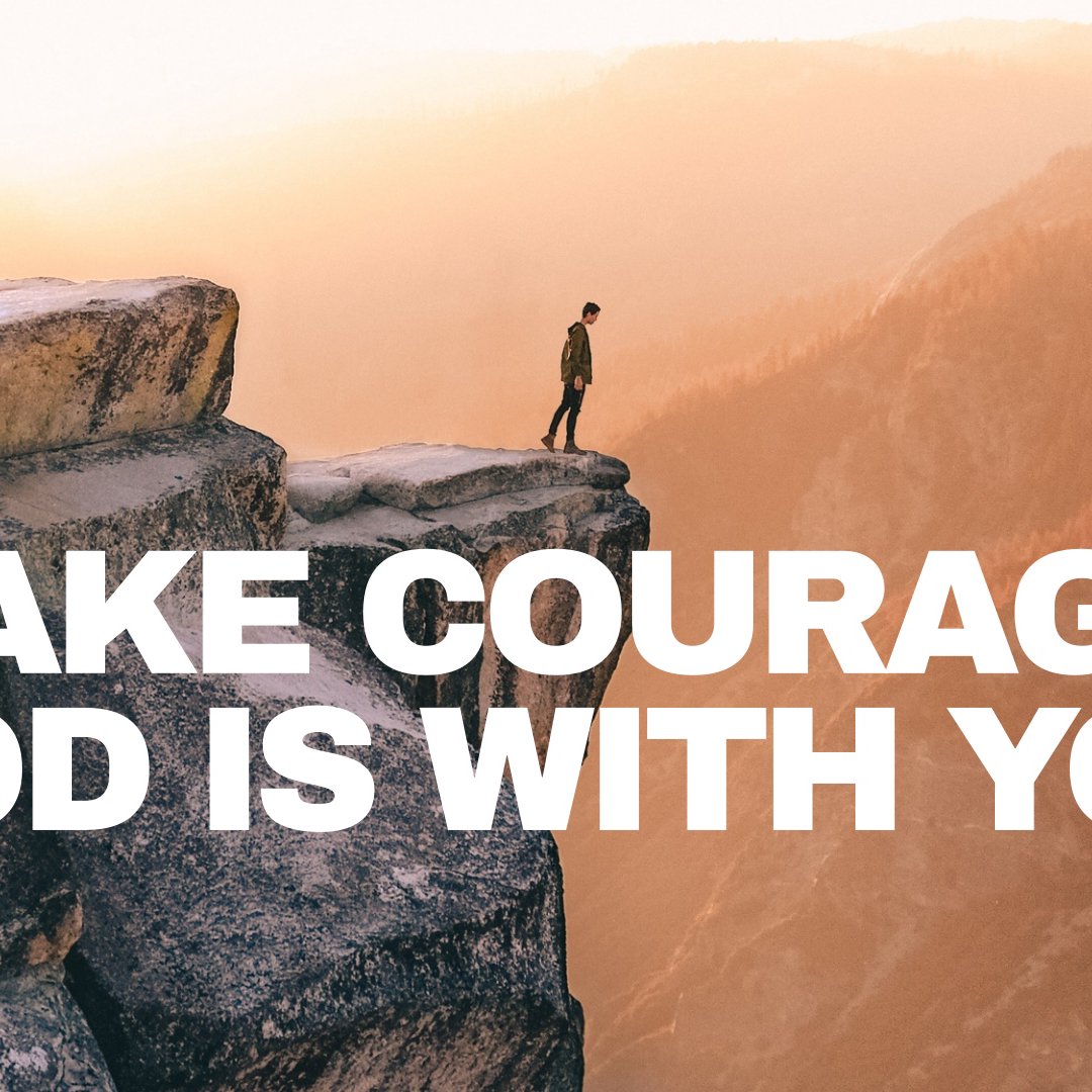 Take Courage. God Is With You. episode artwork
