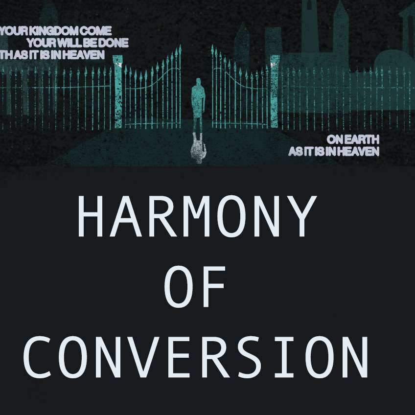 Harmony of Conversion.