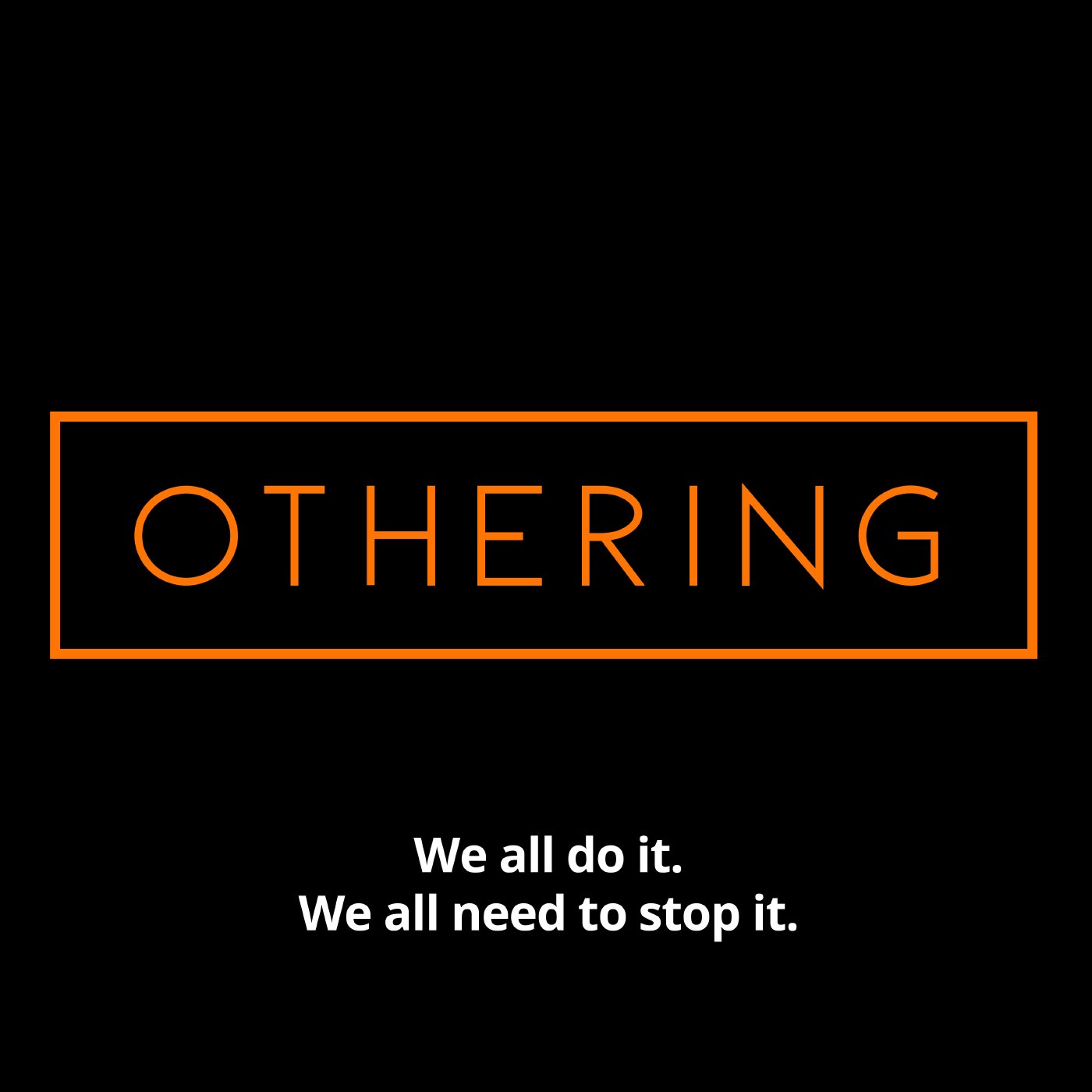Racial Othering episode artwork