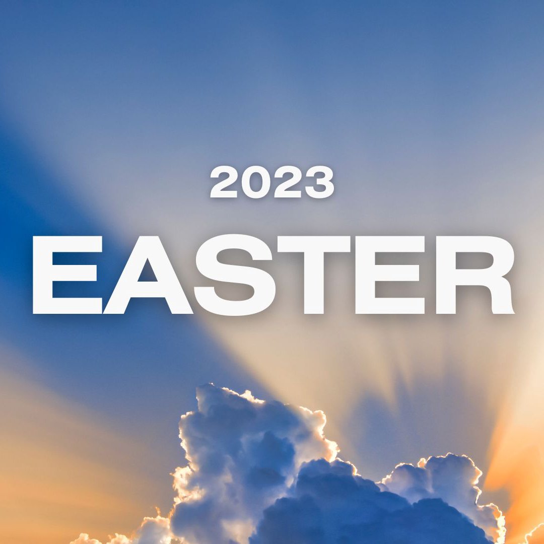 Easter 2023 - Resurrection