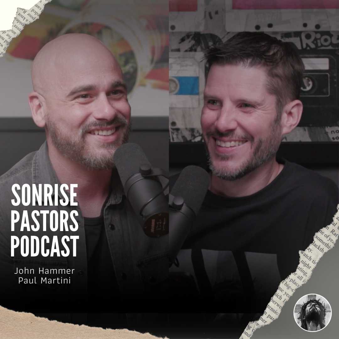 Sonrise Pastors Podcast