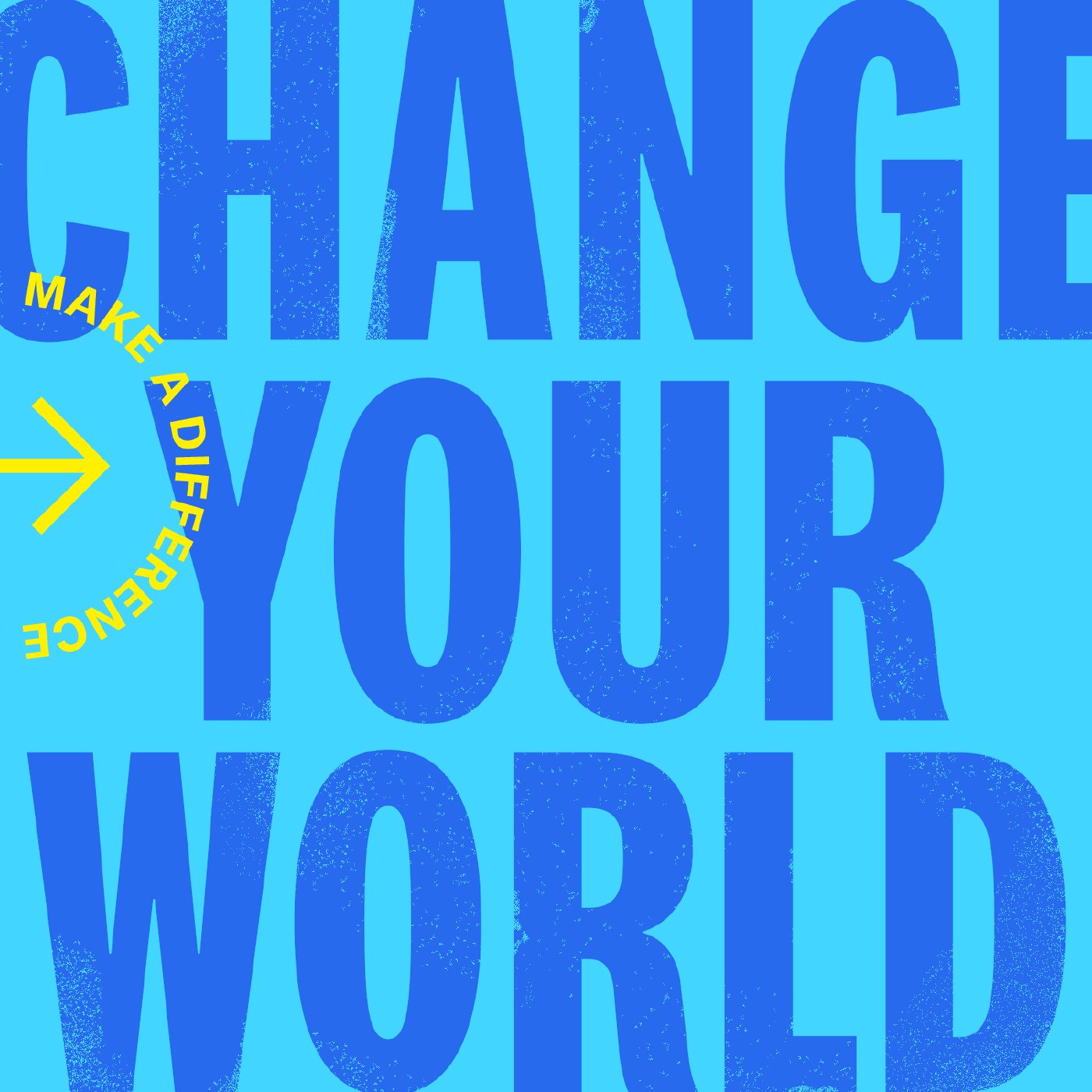 Change Your World Pt 2: One Prayer At A Time