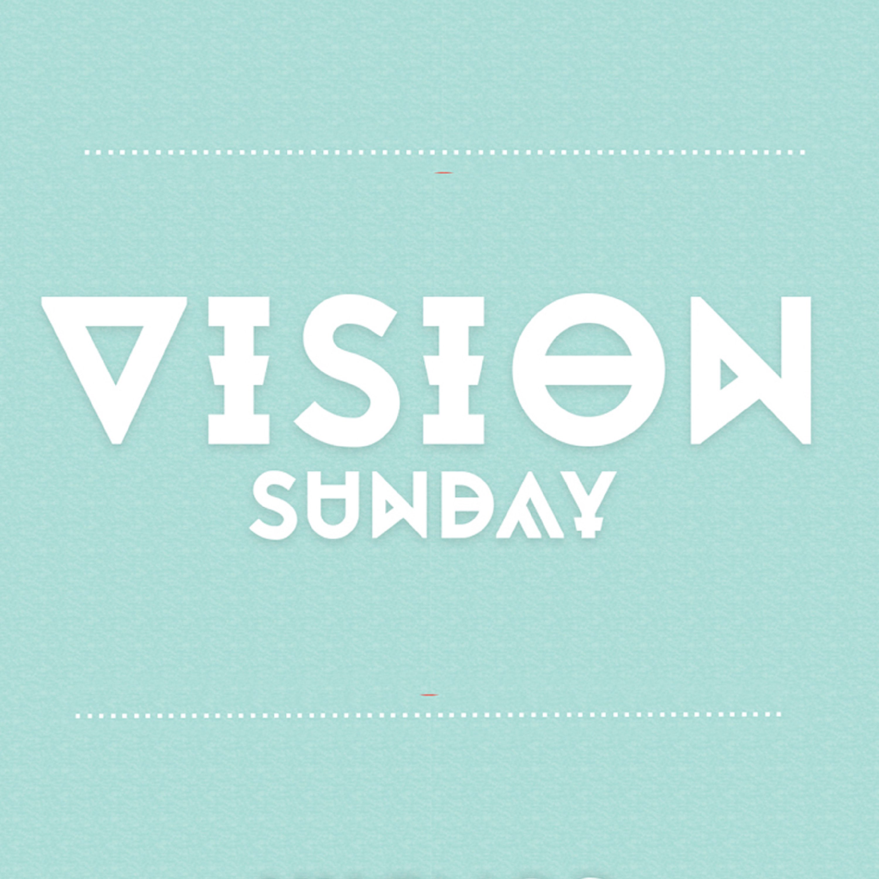 Vision Sunday 2018