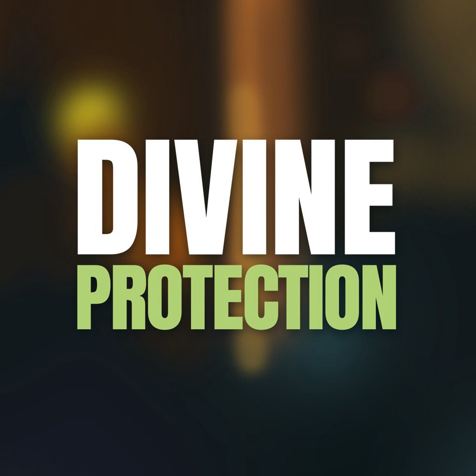 Divine Protection