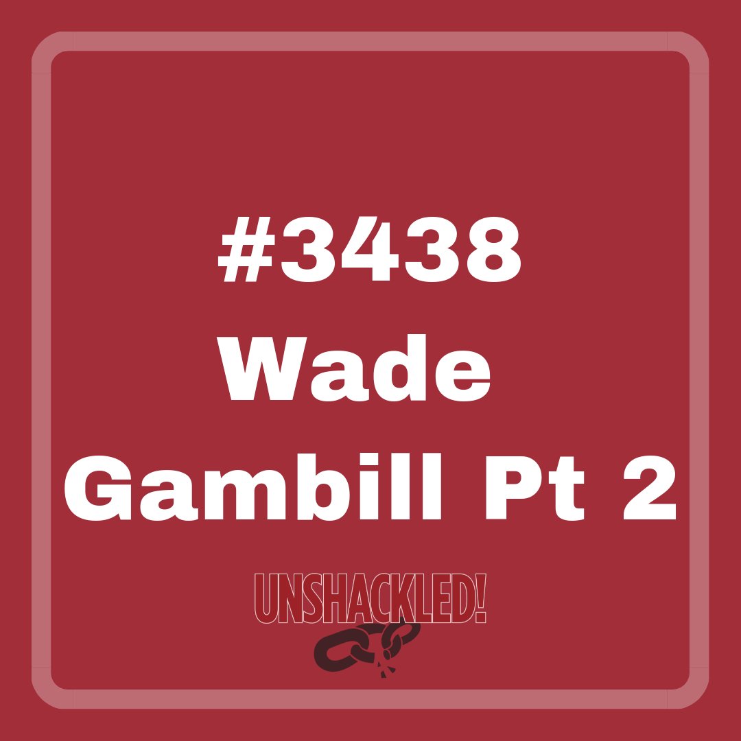 3438 Wade Gambill Pt 2