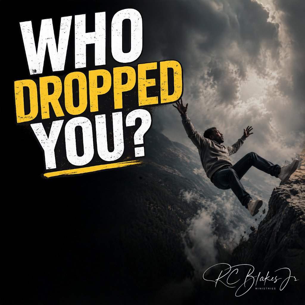 Who Dropped You? | Bishop RC Blakes, Jr. episode artwork