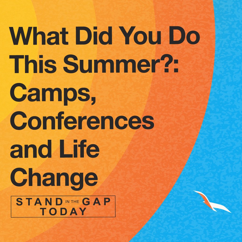 5/27/25 - What Did You Do This Summer?