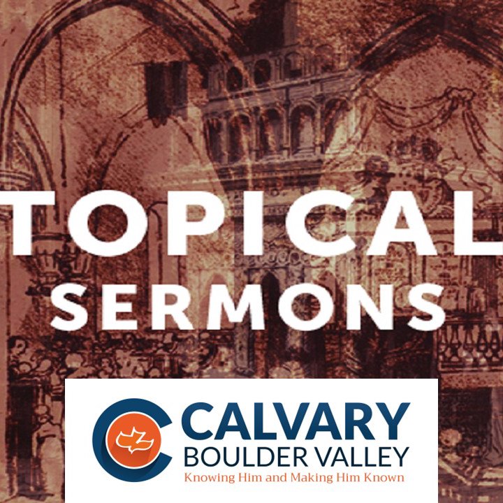 Calvary Boulder Valley Podcasts