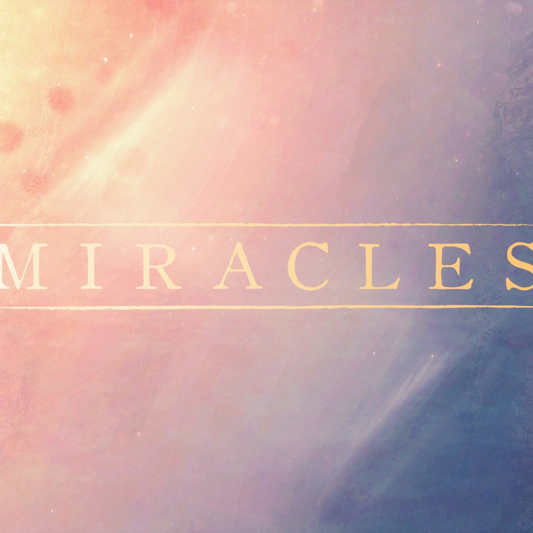 Miracles Pt 3 - A Cry For More
