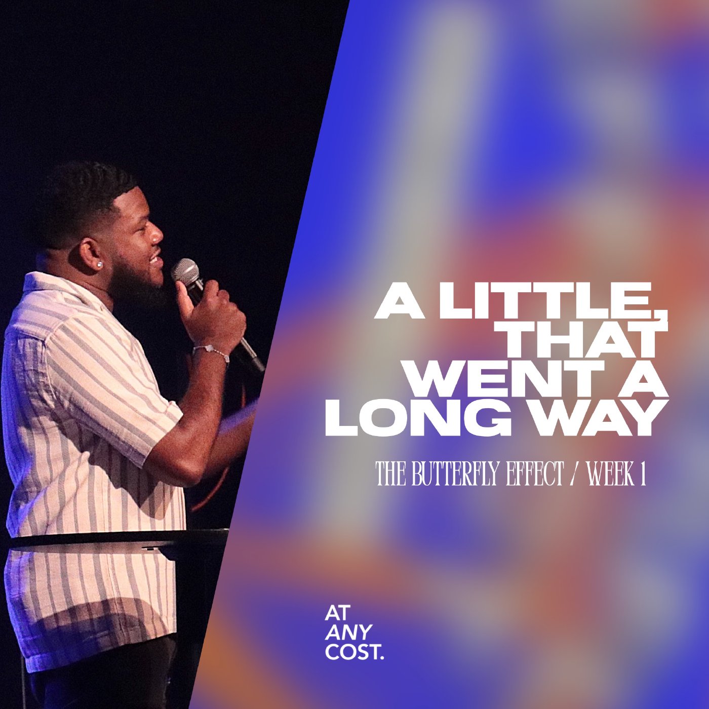The Butterfly Effect | Part 1: A Little That Went A Long Way | Pastor Quinton Cummings The Butterfly Effect | Part 1: A Little That Went A Long Way | Pastor Quinton Cummings