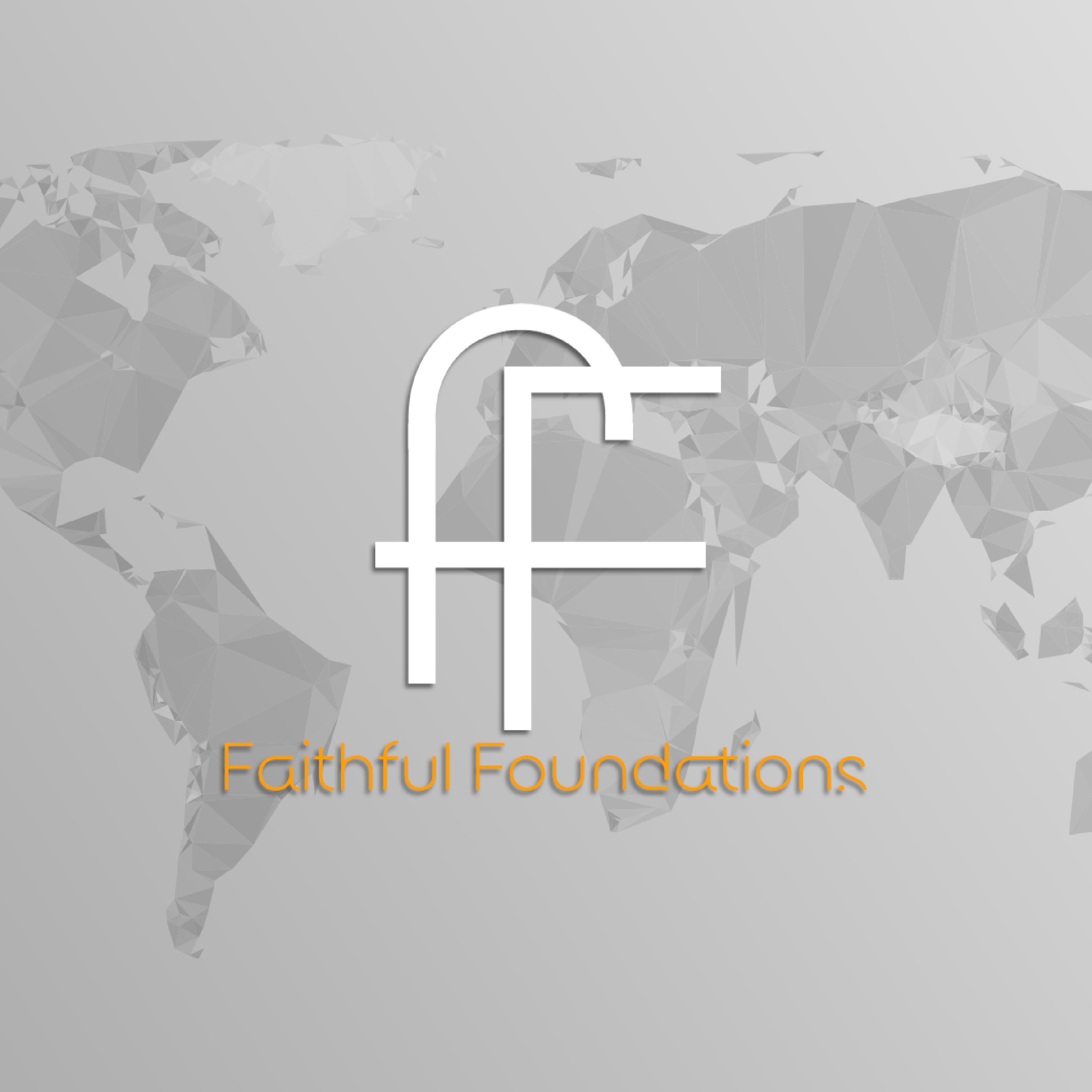 Faithful Foundations Podcast podcast artwork