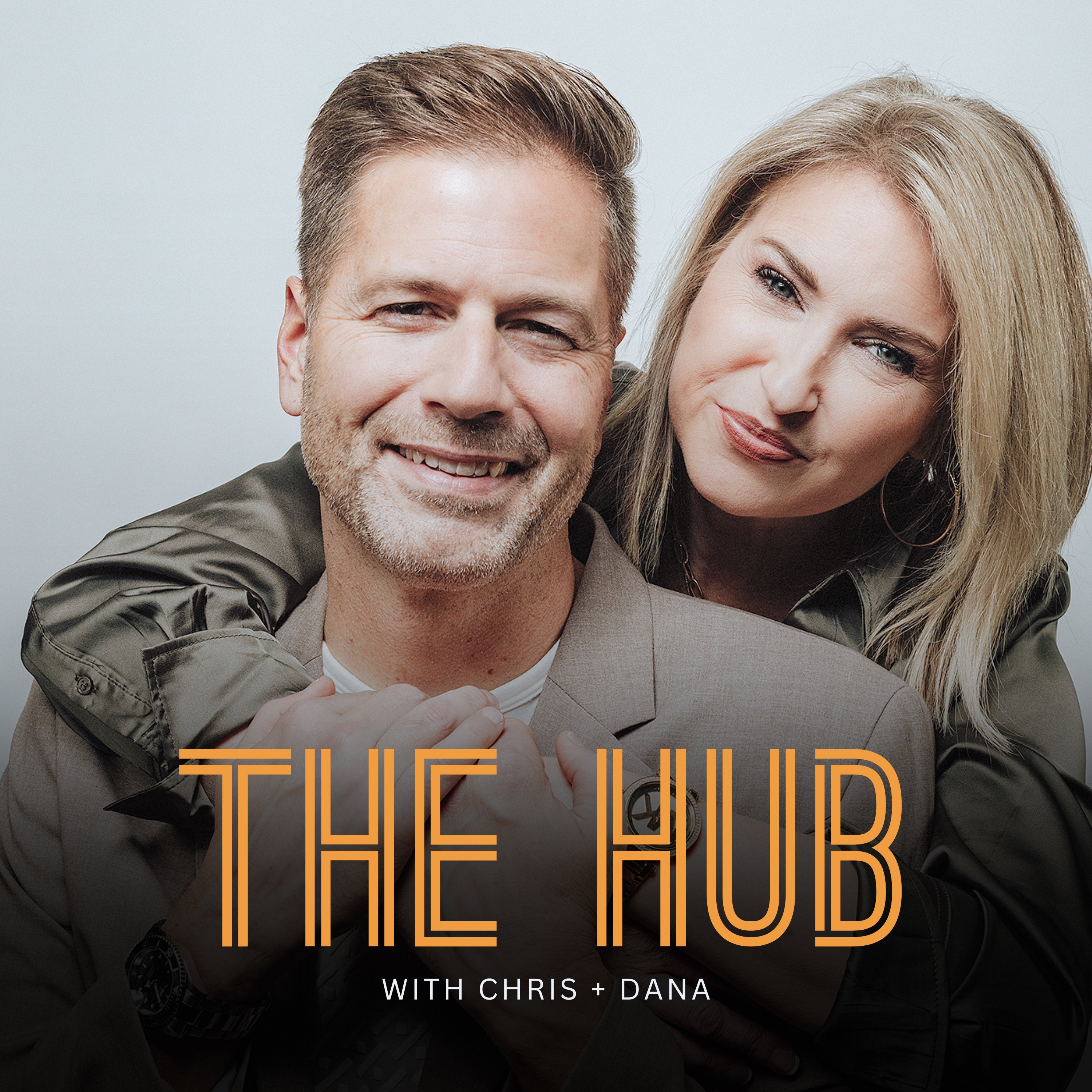 THE HUB with Chris & Dana