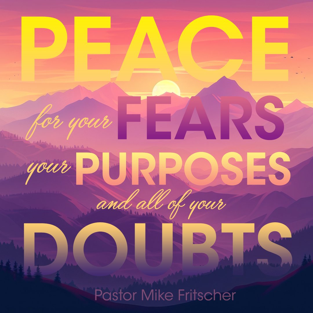 Peace for Your Fears, Your Purposes & All of Your Doubts! episode artwork
