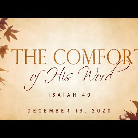 Isaiah 40 ~ “The Comfort of His Word” episode artwork