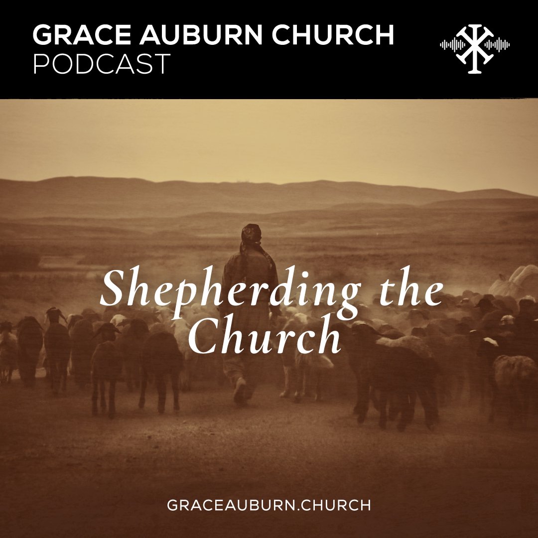 Grace Auburn Church Podcast