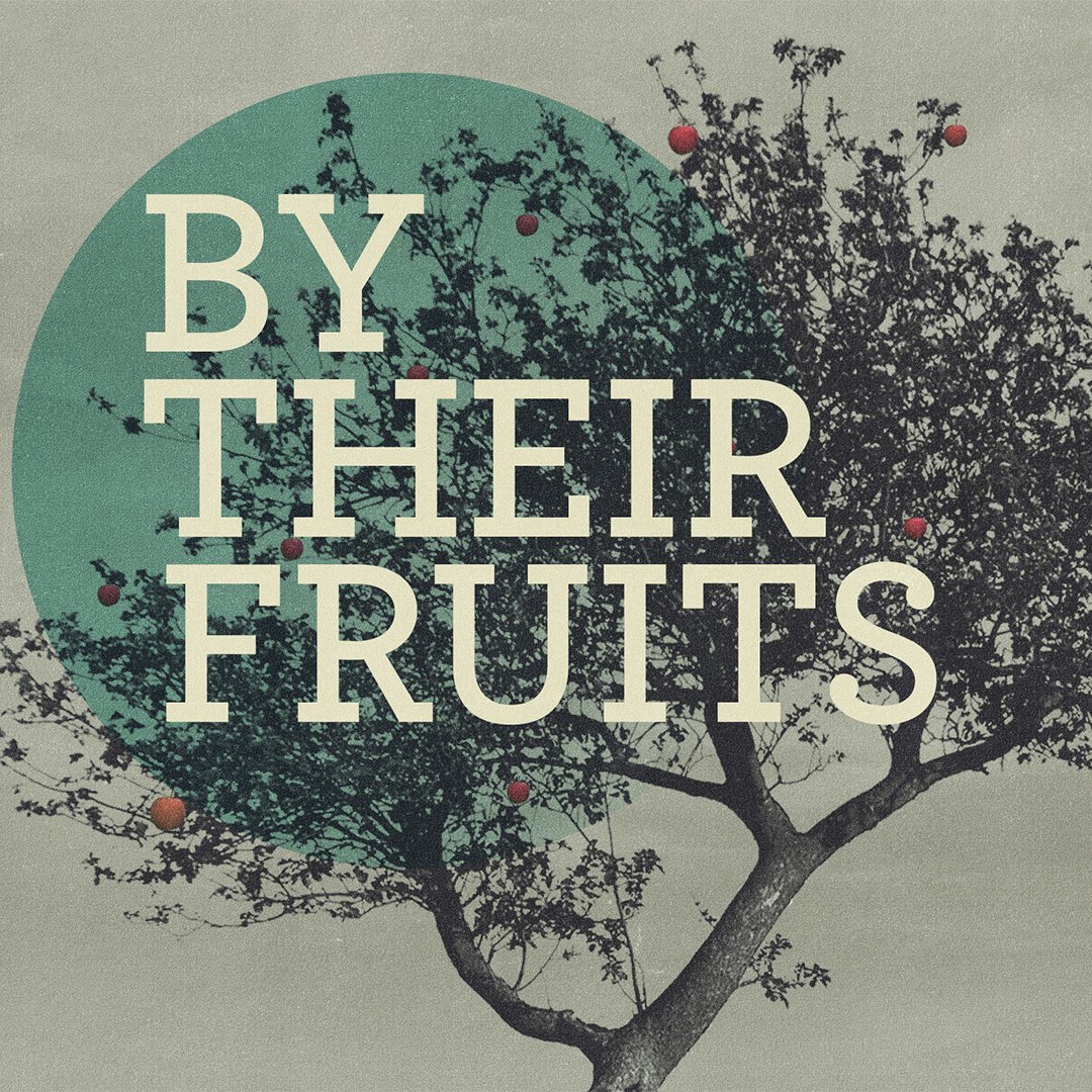 By Their Fruits episode artwork