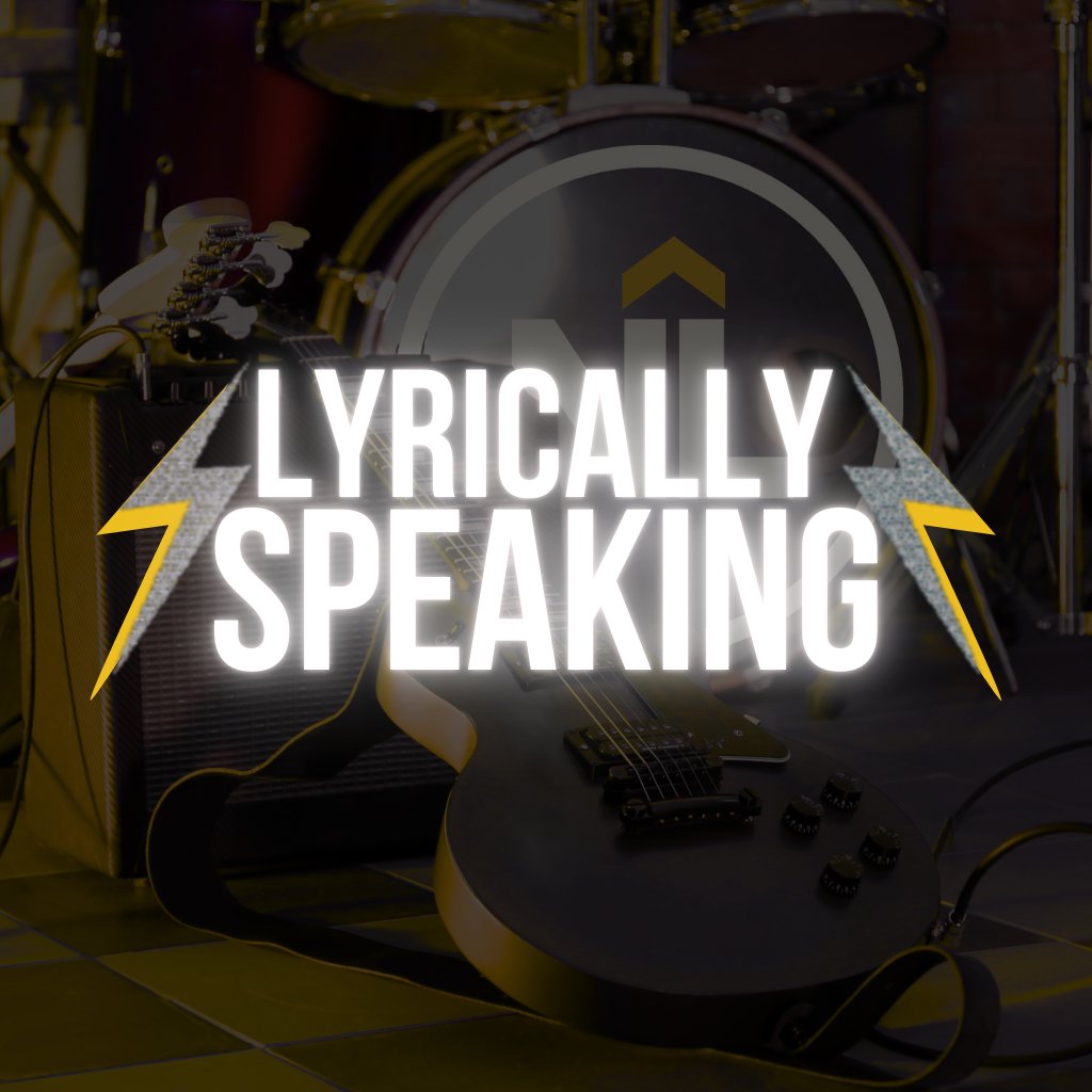 Lyrically Speaking 2025 Week 5