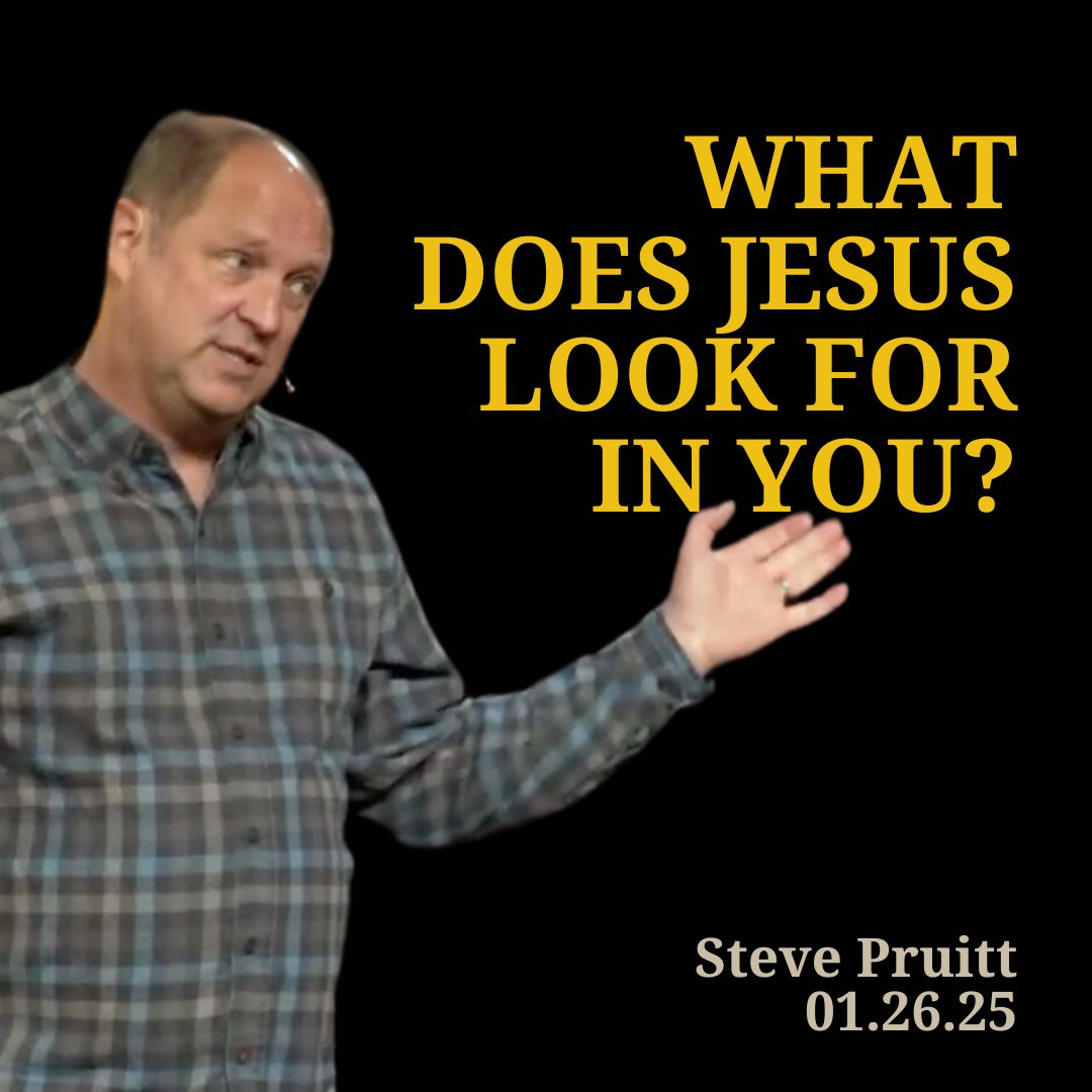 What Does Jesus Look for in You?
