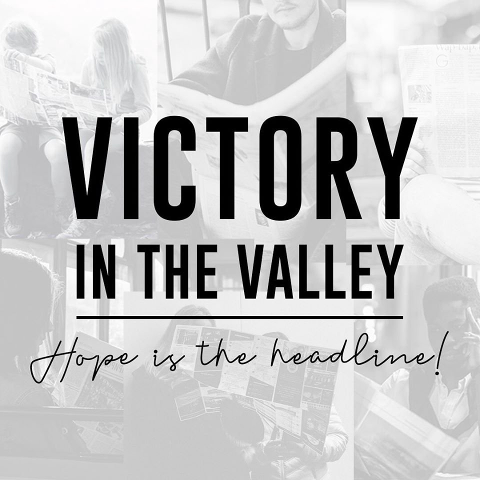 Victory in the Valley | Part 1