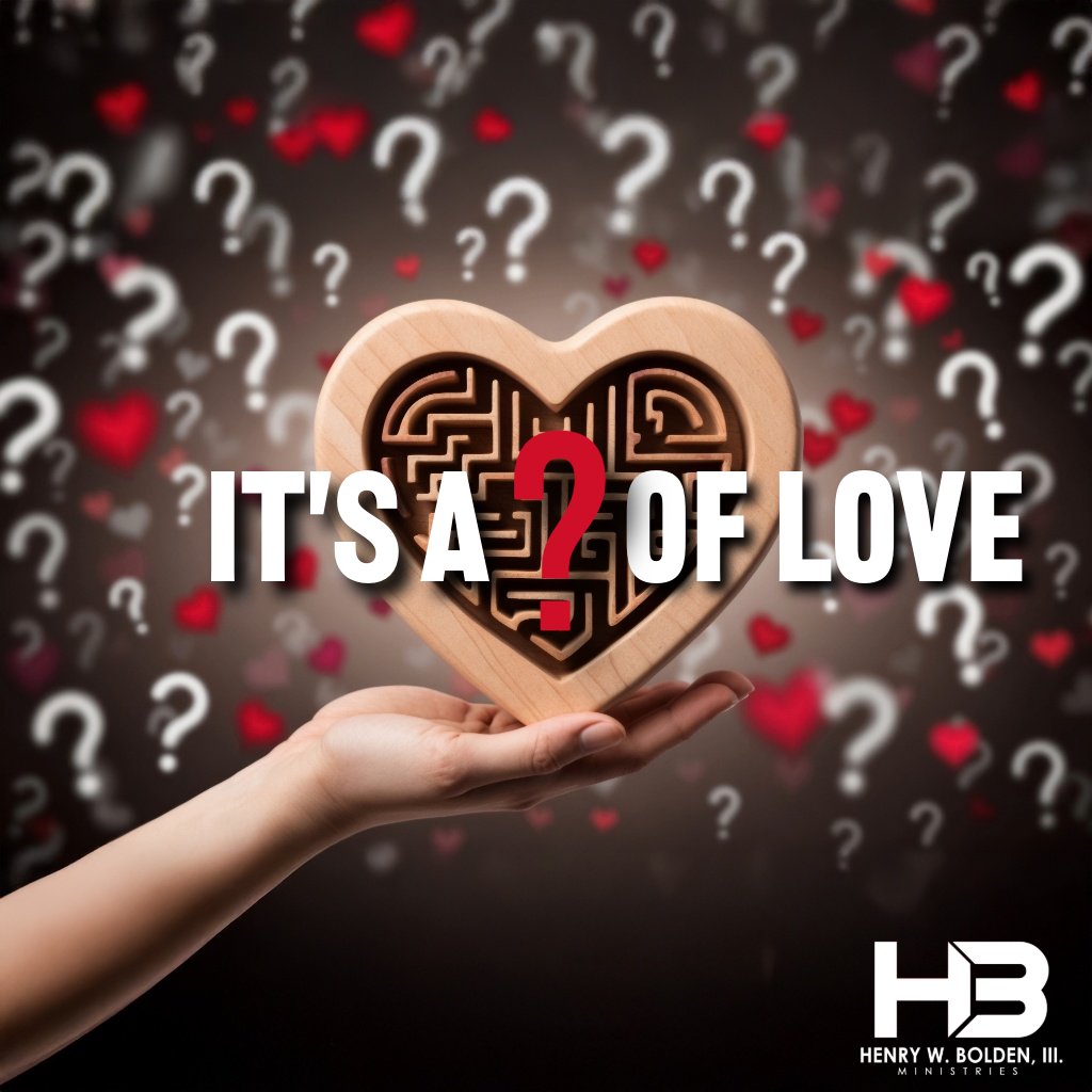 It's a Question of Love | Bishop Henry W. Bolden, III episode artwork