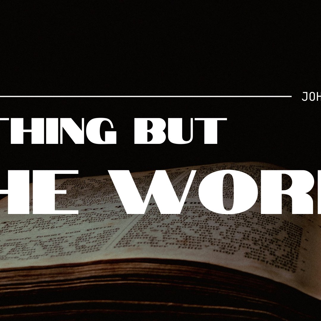 Nothing But The Word