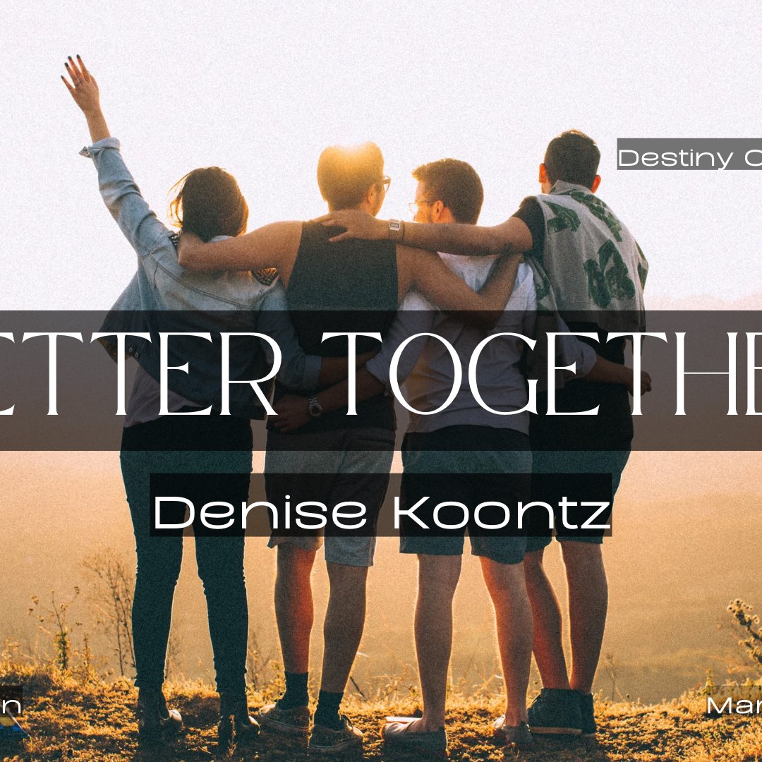 "Better Together" w/ Denise Koontz - Sunday Service March 1, 2026 episode artwork