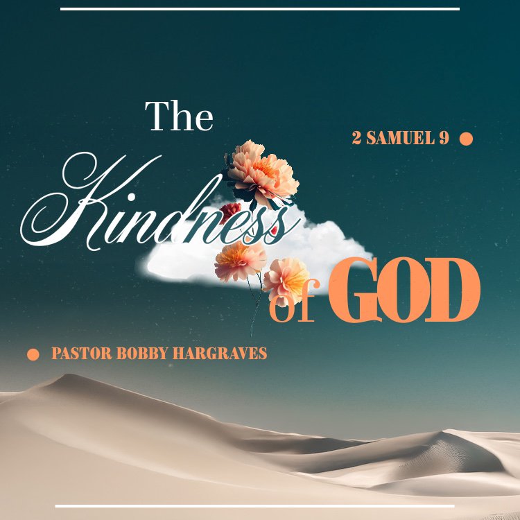 The Kindness of God