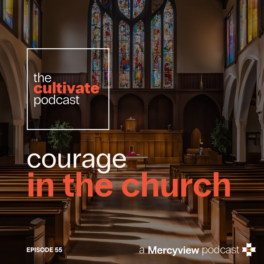55 Courage in the Church