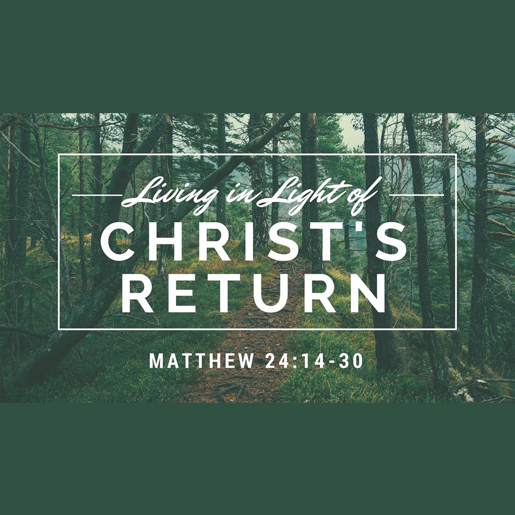 Living In The Light of Christ's Return episode artwork