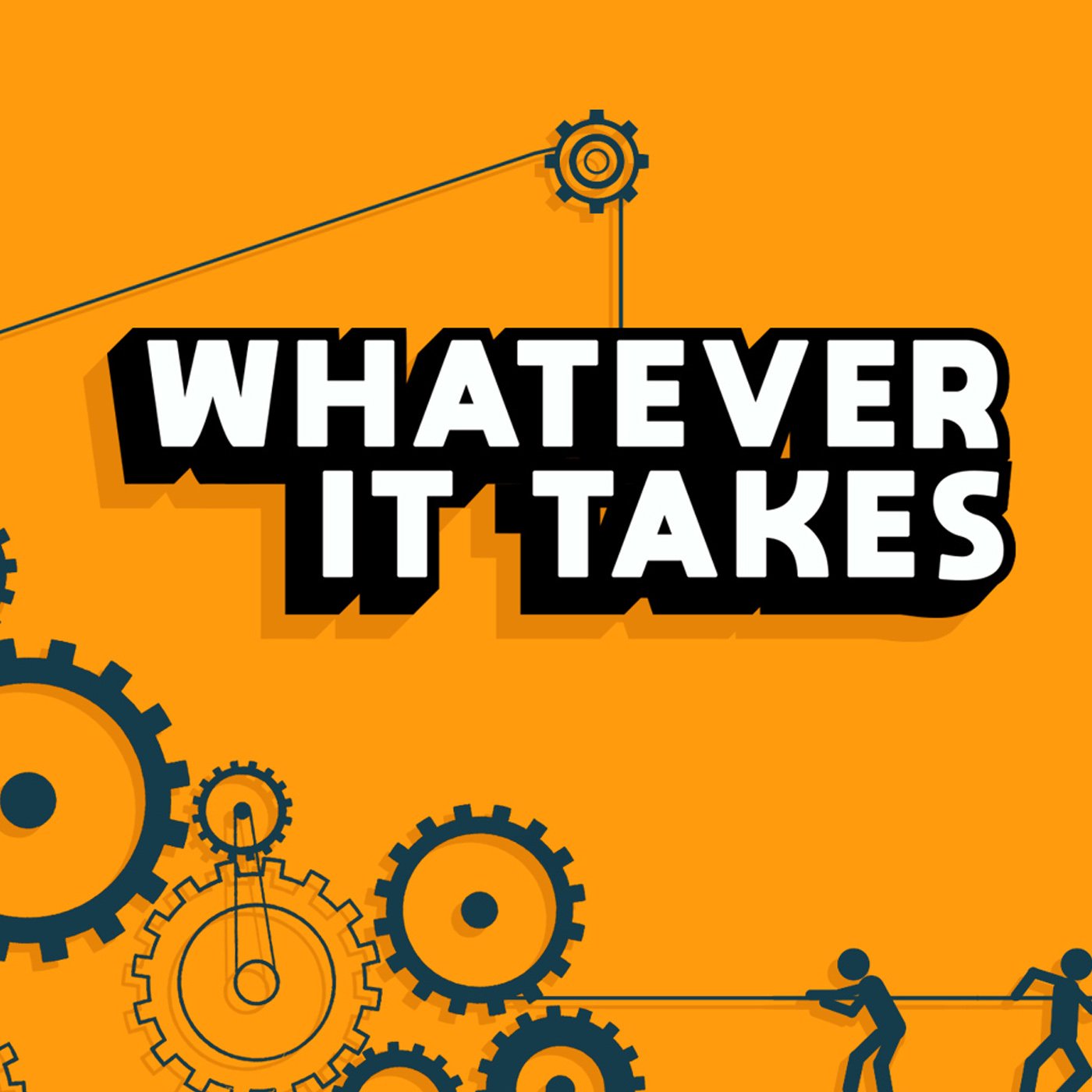 Whatever It Takes - For The People