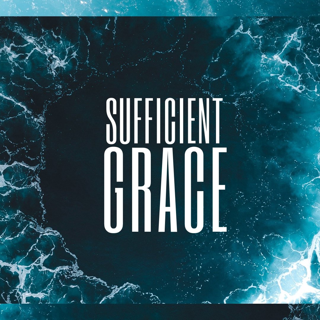 Sufficient Grace SERIES - Week One episode artwork