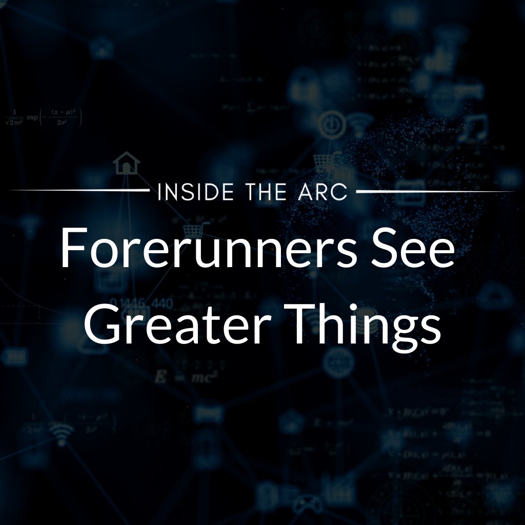 Forerunners See Greater Things /// Inside The ARC episode artwork