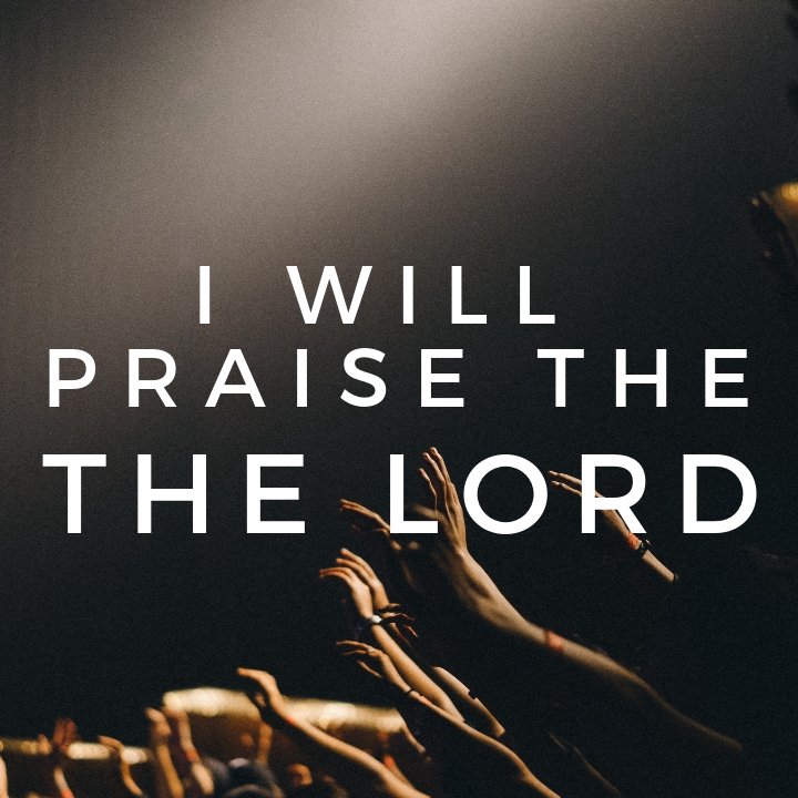 I Will Praise the Lord episode artwork