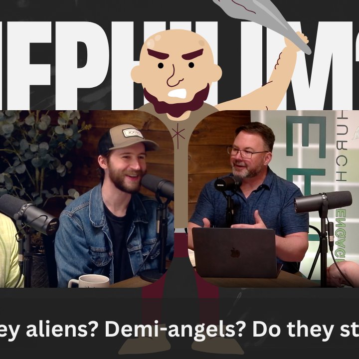 Season 3: Episode 8 - What Are Nephilim? episode artwork