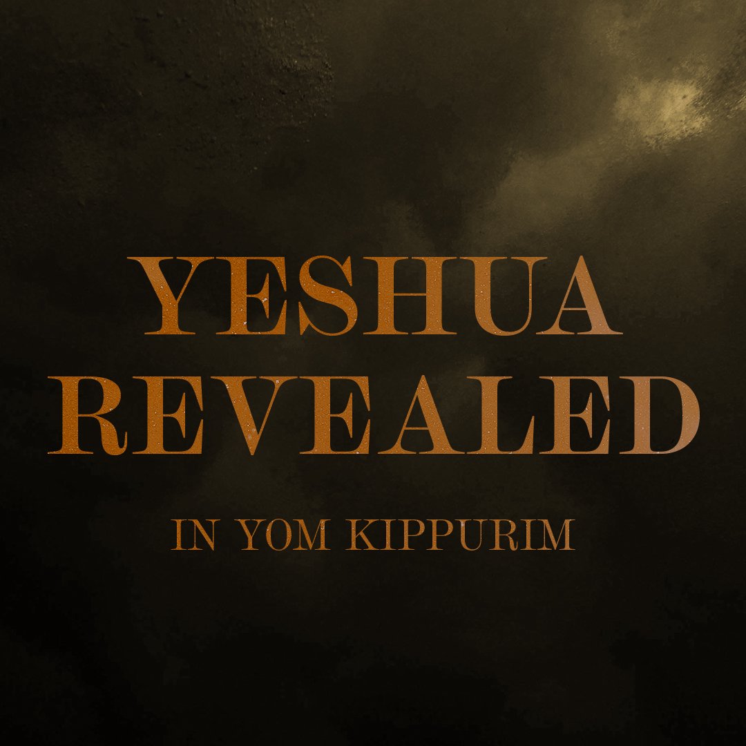 Yeshua Revealed In Yom Kippurim